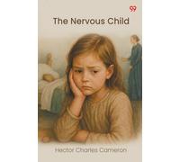The Nervous Child (Edition1)