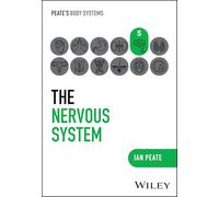 The Nervous System (Peate's Body Systems)