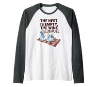 The Nest is Empty, Wine Lover Quote Empty Humor Funny Raglan Baseball Tee
