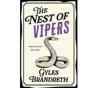 The Nest of Vipers : A completely gripping and addictive cosy historical mystery