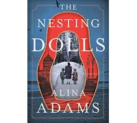 The Nesting Dolls: A Novel