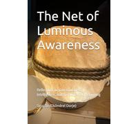 The Net of Luminous Awareness: Reflections on Consciousness, Intelligence, and the Human Homecoming: 1
