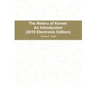 The Neteru of Kemet (2010 Electronic Edition)