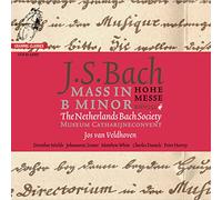 THE NETHERLANDS BACH SOCIETY - J.S BACH - MASS IN B MINOR