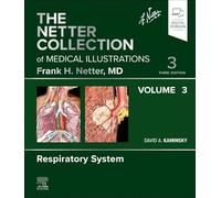 The Netter Collection of Medical Illustrations: Respiratory System, Volume 3 (Netter Green Book Collection)
