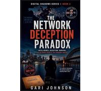 The Network Deception Paradox (2)