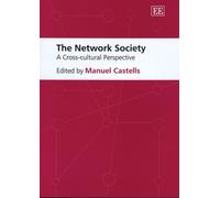 The Network Society: A Cross-Cultural Perspective