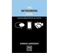 Networking Book: 50 Ways to Develop Strategic Relationships (Concise Advice)