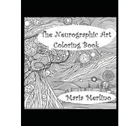 The Neurographic Art Coloring Book