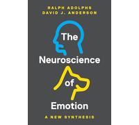 The Neuroscience of Emotion - A New Synthesis
