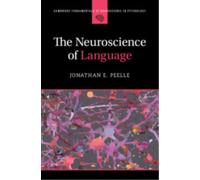 The Neuroscience of Language