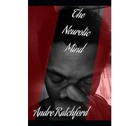 The Neurotic Mind: 1