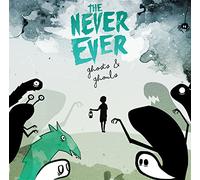 The Never Ever - Ghosts & Ghouls [Japan CD] GOME-34