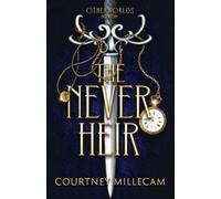 The Never Heir (Otherworlds)