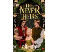 The Never Heirs: 1 (The Lost Pixies of Neverhaven)