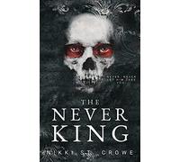The Never King: 1 (Vicious Lost Boys)