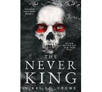 The Never King (Vicious Lost Boys 1): A Peter Pan Dark Romance
