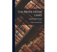 The Never Never Land: A Ride in North Queensland