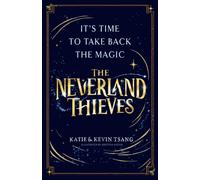 The Neverland Thieves : Volume 1