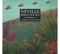 The Neville Brothers - Neville Brothers A Change Is Gonna Come / Wake Up (Live) UK 45 7" sgl +Pic. Slv