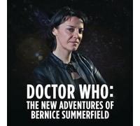 The New Adventures of Bernice Summerfield: Ruler of the Universe: Volume 4