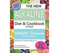 The New Alkaline Diet To Beat Kidney Disease: Avoid Dialysis