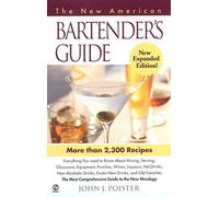 The New American Bartender's Guide
