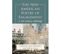 The New American Poetry of Engagement: A 21st Century Anthology