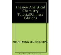 the new Analytical Chemistry Tutorial(Chinese Edition)