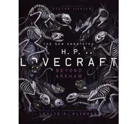 The New Annotated H. P. Lovecraft by H. P. Lovecraft (author), Leslie S. Klin...