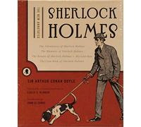 The New Annotated Sherlock Holmes - Vols. 1 & 2 The Short Stories