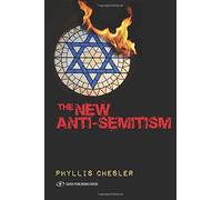 The New Anti-Semitism