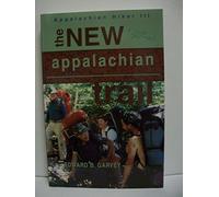 The New Appalachian Trail (Official Guides to the Appalachian Trail)
