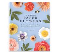 The New Art of Paper Flowers