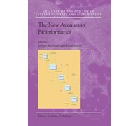 The New Avenues in Bioinformatics