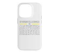 The New Awesome Activities Director Case for iPhone 14 Pro