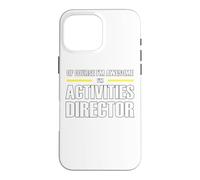 The New Awesome Activities Director Case for iPhone 16 Pro Max