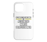 The New Awesome Aesthetic Nurse Practitioner Case for iPhone 16 Pro Max