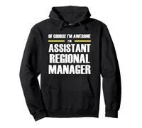 The New Awesome Assistant Regional Manager Pullover Hoodie