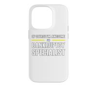 The New Awesome Bankruptcy Specialist Case for iPhone 14 Pro