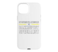 The New Awesome Bankruptcy Specialist Case for iPhone 15 Plus