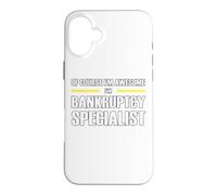 The New Awesome Bankruptcy Specialist Case for iPhone 16 Plus