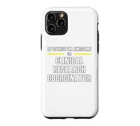The New Awesome Clinical Research Coordinator Case for iPhone 11 Pro