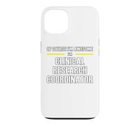The New Awesome Clinical Research Coordinator Case for iPhone 13