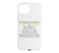 The New Awesome Clinical Research Coordinator Case for iPhone 15 Plus