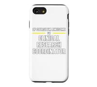 The New Awesome Clinical Research Coordinator Case for iPhone SE (2020) / 7/8