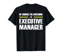 The New Awesome Executive Manager Value Graphic T-Shirt