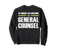 The New Awesome General Counsel Sweatshirt
