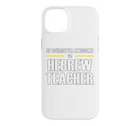 The New Awesome Hebrew Teacher Case for iPhone 14 Plus