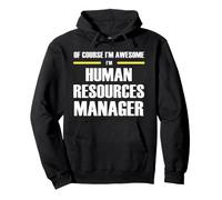 The New Awesome Human Resources Manager Pullover Hoodie